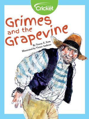 cover image of Grimes and the Grapevine